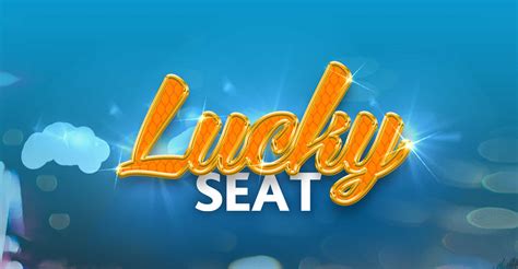 lucky seats